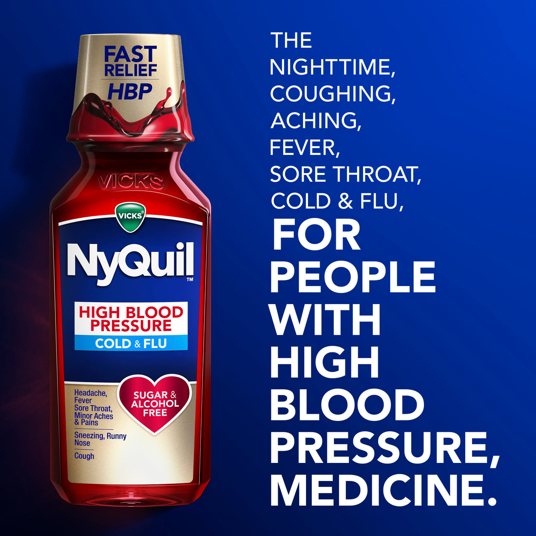 VICKS NYQUIL MAX STRENGTH HIGH BLOOD PRESSURE COLD & FLU